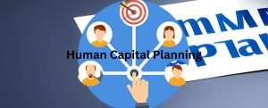 Human Capital Planning