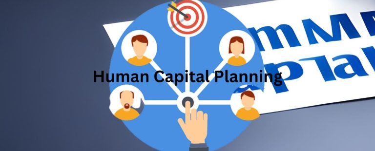Human Capital Planning