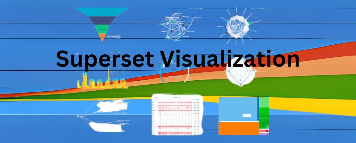 Superset Visualization