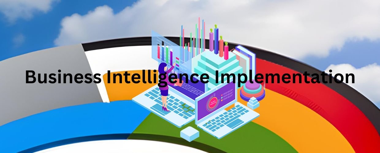 Business Intelligence Implementation